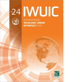 2024 International Wildland-Urban Interface Code® 