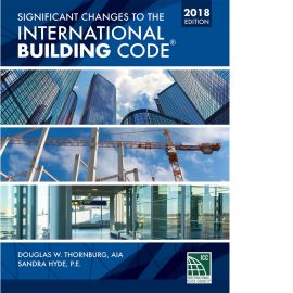 Significant Changes to the International Building Code®, 2018 Edition cover image